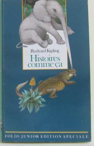 Rudyard Kipling: Histoires comme ca (French language, 1961)