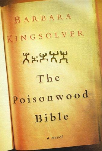 Barbara Kingsolver: The Poisonwood Bible (Hardcover, 1998, HarperFlamingo)