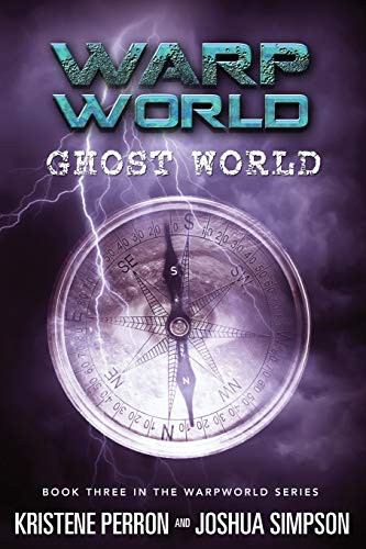 Kristene Perron, Joshua Simpson: Warpworld (Paperback, 2015, Createspace Independent Publishing Platform, CreateSpace Independent Publishing Platform)