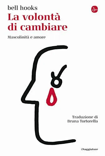 bell hooks, Marta Pera Cucurell, bell hooks, Javier Sáez del Álamo: La volontà di cambiare (Italian language, 2022)
