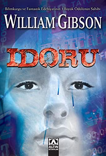 William Gibson: Idoru (Paperback, Altin Kitaplar)