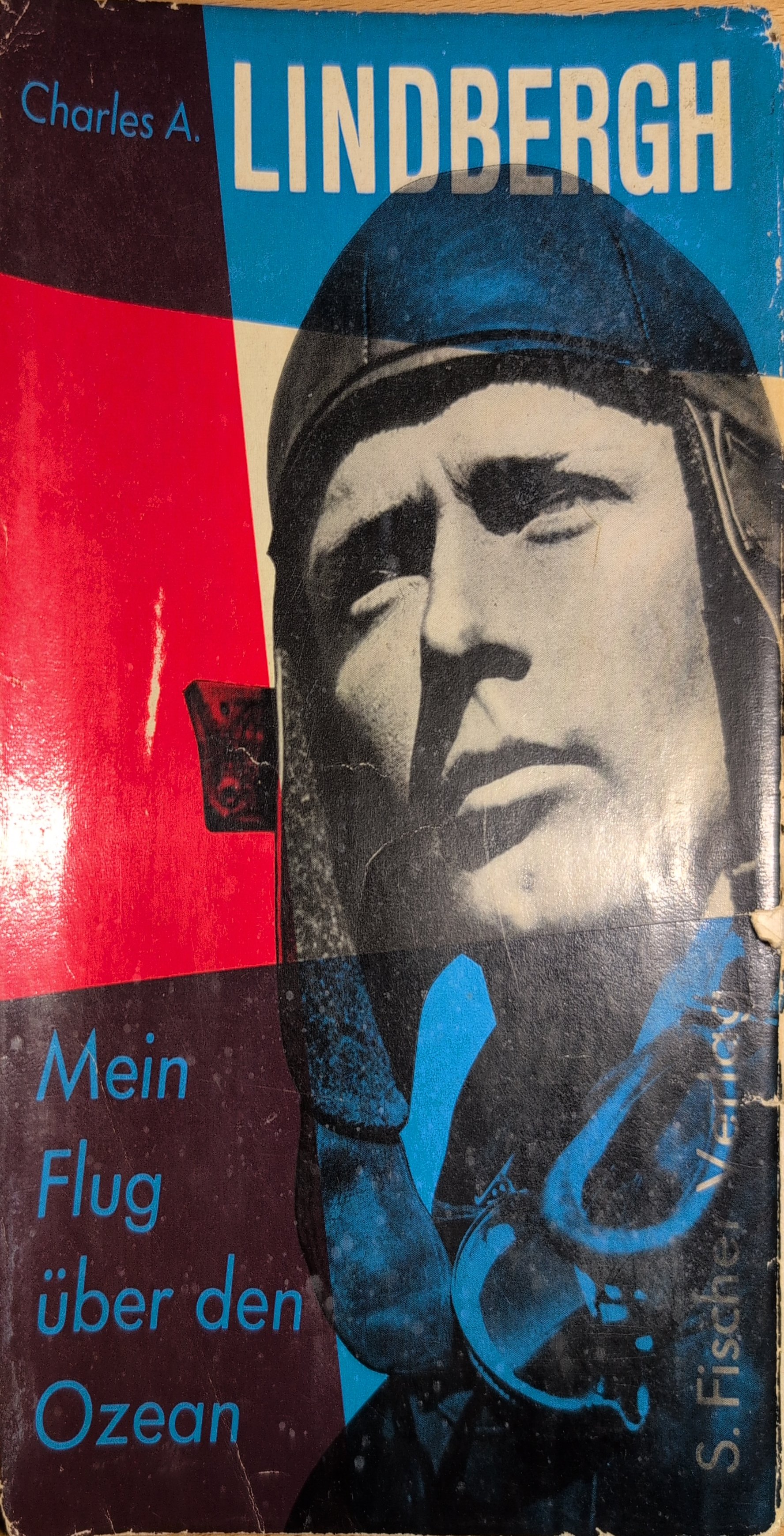 Charles A. Lindbergh: Charles A. Lindbergh (deutsch language, S. Fischer)
