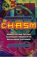 Geoffrey A. Moore: Crossing the Chasm (Paperback, Capstone Publishing Ltd)