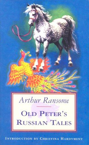Arthur Ransome: Old Peter's Russian Tales (Paperback, 2003, Jane Nissen Books)