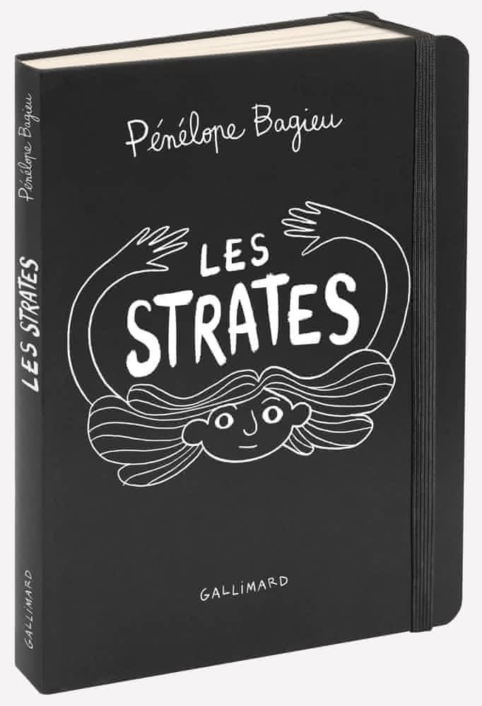 Pénélope Bagieu: Les strates (French language, 2021, Éditions Gallimard)