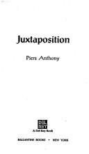 Piers Anthony: JUXTAPOSITION (Apprentice Adept (Paperback)) (Paperback, Del Rey)