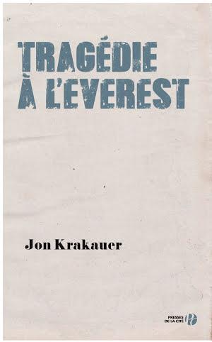 Jon Krakauer: Tragédie à l'Everest (French language)