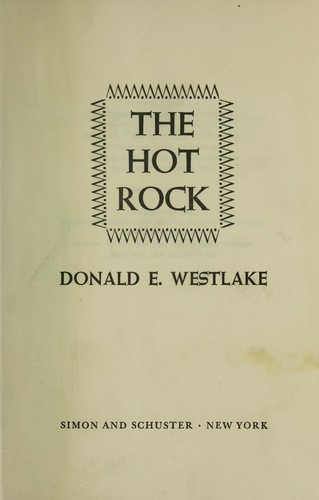 Donald E. Westlake: The hot rock (1970, Simon and Schuster, Simon & Schuster)