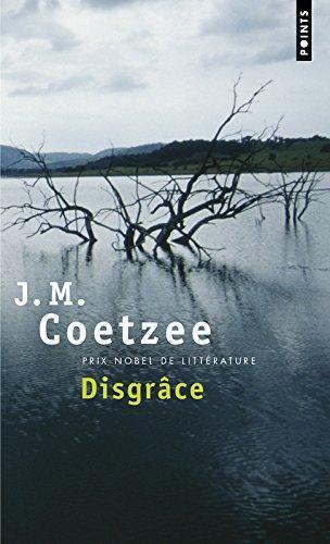 J. M. Coetzee, Catherine Lauga du Plessis: Disgrâce (Paperback, French language, 2002, Seuil)