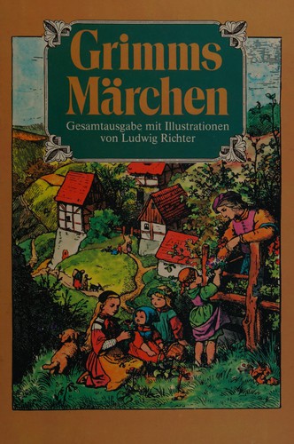 Jacob Grimm: Kinder- und Hausmärchen (German language, 1978, Gondrom)