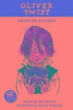 Charles Dickens, Gill Tavner, Karen Donnelly: Oliver Twist (2007, Real Reads Ltd.)