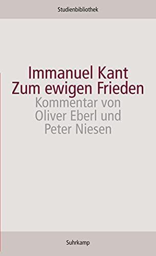 Immanuel Kant: Zum ewigen Frieden (German language, 2011, Suhrkamp Verlag)