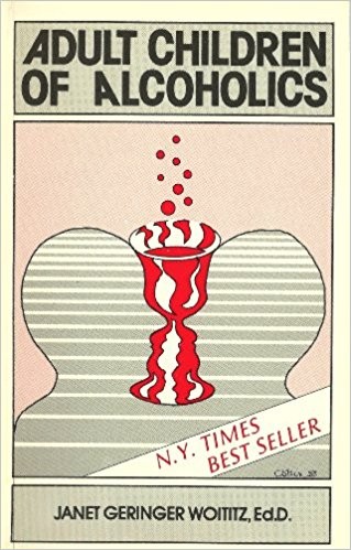 Janet Geringer Woititz: Adult children of alcoholics (1987, Health Communications, Inc.)