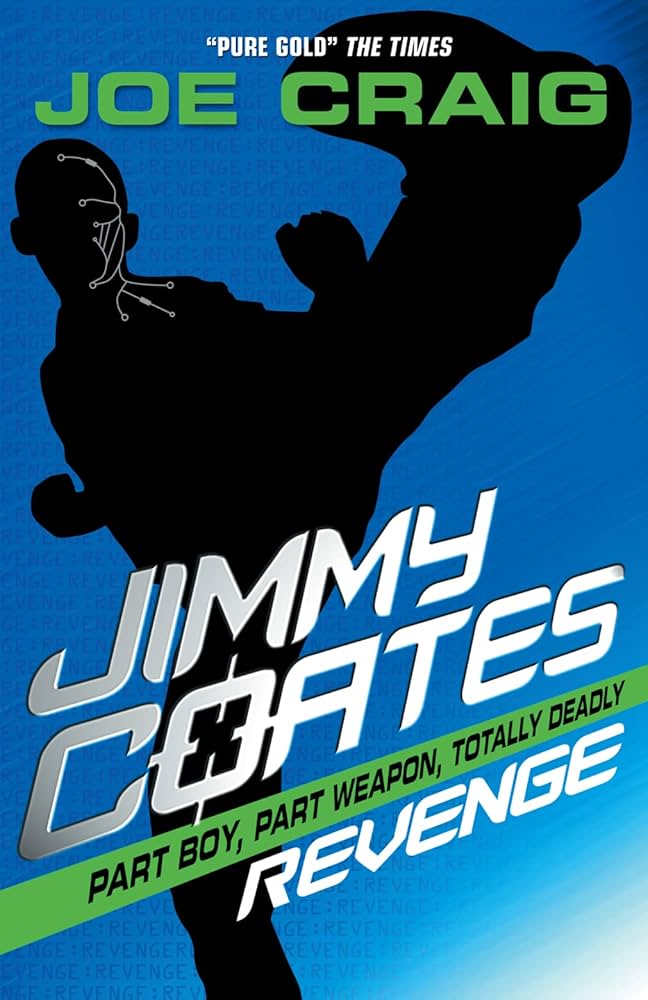 Joe Craig: Jimmy Coates: Revenge (Paperback, 2007, HarperCollins Children's Books)