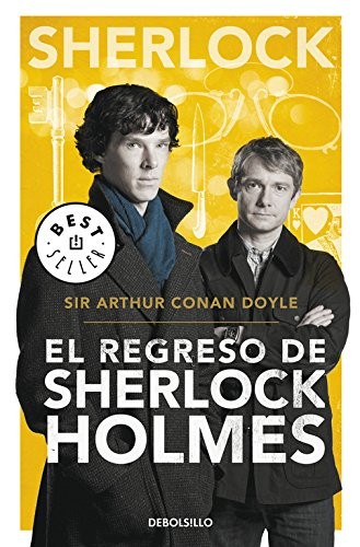 Arthur Conan Doyle: El regreso de Sherlock Holmes (Paperback, Debolsillo, DEBOLSILLO)