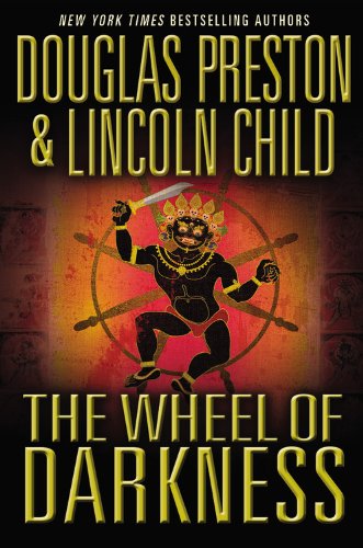 Lincoln Child, Douglas Preston: The wheel of darkness (2007, Warner Books)