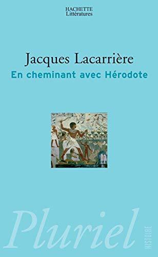 Herodotus: En cheminant avec Hérodote (French language, 1998, Hachette)