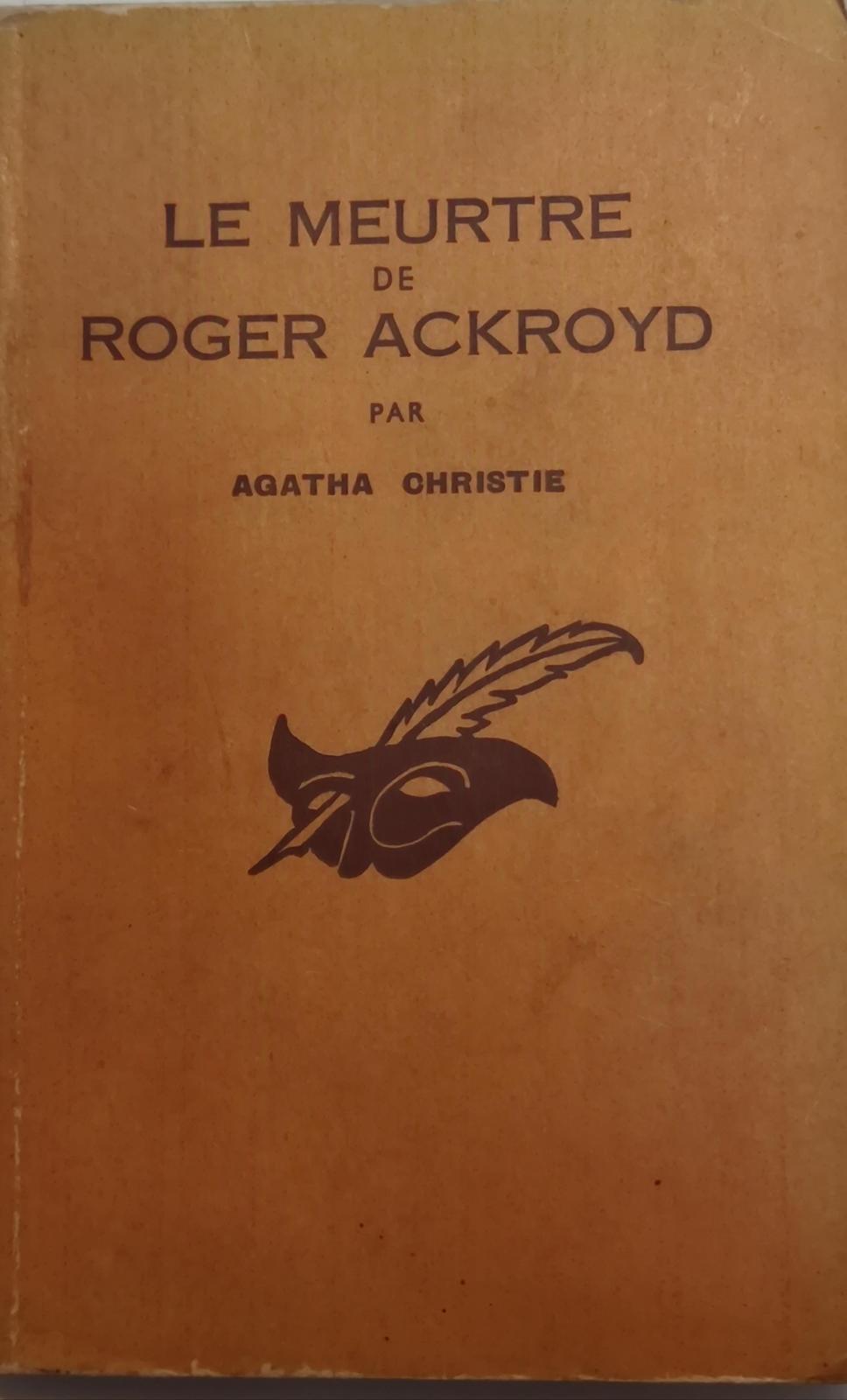 Agatha Christie: Le Meurtre de Roger Ackroyd (French language, 1955, librairie des Champs Élysées)