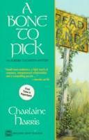 Charlaine Harris: A bone to pick (1994)