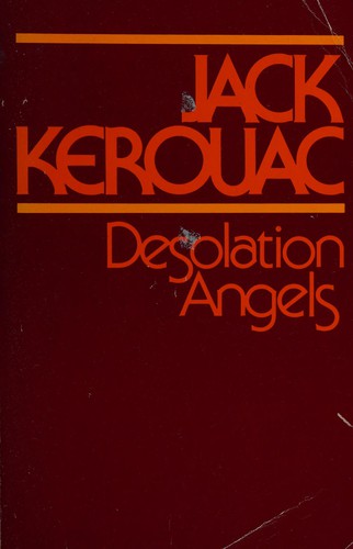 Jack Kerouac: Desolation angels (1978, Putnam)
