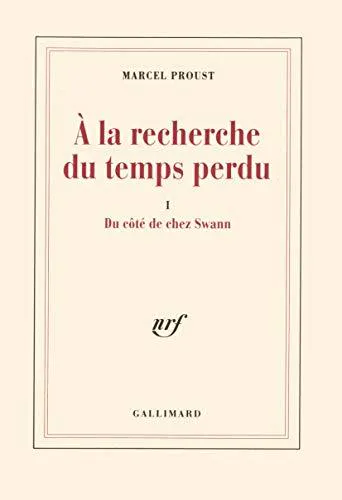 Marcel Proust: Du côté de chez Swann (French language, 1992, Éditions Gallimard)