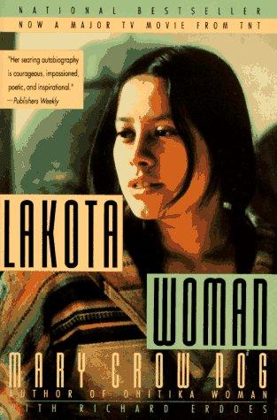 Mary Brave Bird: Lakota woman (1991, HarperPerennial, Grove Weidenfeld)