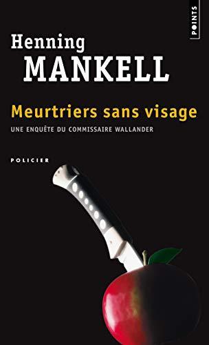 Henning Mankell: Meurtriers sans visage (French language, 2004)