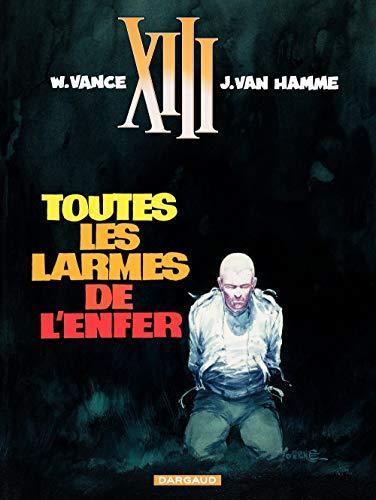 Jean Van Hamme: Toutes les larmes de l'enfer (French language, 1986)