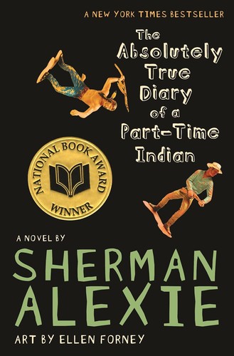 Sherman Alexie, Ellen Forney: The Absolutely True Diary Of A Part-Time Indian (Hardcover, Turtleback Books)