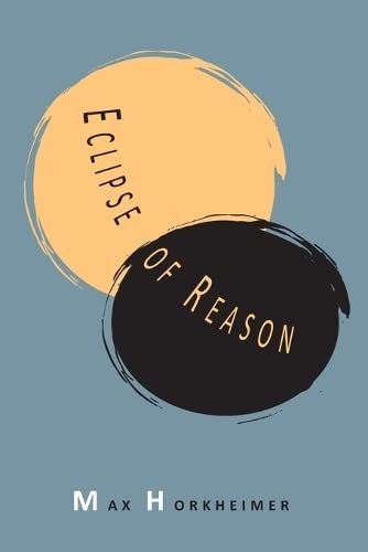 Max Horkheimer: Eclipse of Reason (Paperback, Martino Fine Books)