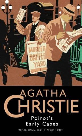 Agatha Christie: Poirot's Early Cases (Hardcover, 1974, Collins Crime)