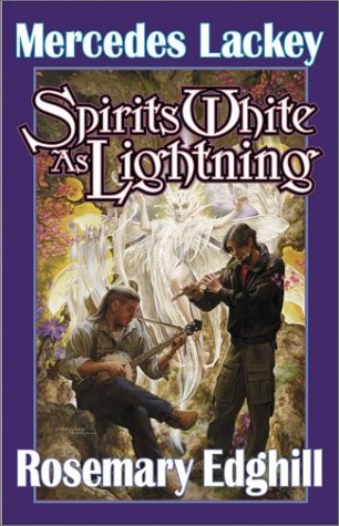 Mercedes Lackey, Rosemary Edghill: Spirits White as Lightning (Paperback, Baen)