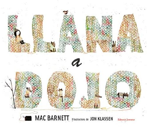 Mac Barnett: Llana a dojo (Hardcover, Catalan language, Editorial Juventud, S.A.)