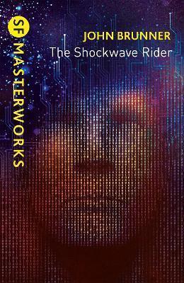 John Brunner: The Shockwave Rider (2020)