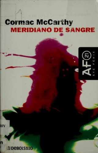 Cormac McCarthy: Meridiano de sangre (Paperback, Spanish language, Plaza y Janes)