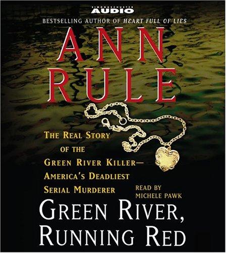 Ann Rule: Green River, Running Red (AudiobookFormat, Simon & Schuster Audio)