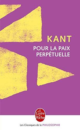 Immanuel Kant: Pour la paix perpétuelle (French language, 2002)