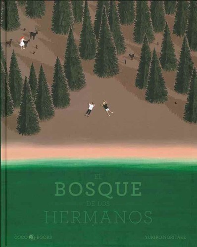 Yukiko Noritake: El bosque de los hermanos (Hardcover, COCO BOOKS, S.L.)