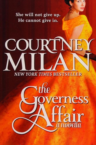 Courtney Milan: The governess affair (2012, [CreateSpace?])