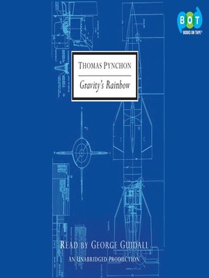 Thomas Pynchon, George Guidall (Narrator): Gravity's Rainbow (AudiobookFormat, 2014, Books on Tape)