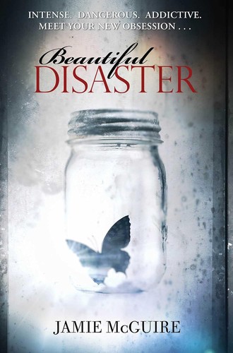 Jamie McGuire: Beautiful Disaster (2012, Simon & Schuster UK)