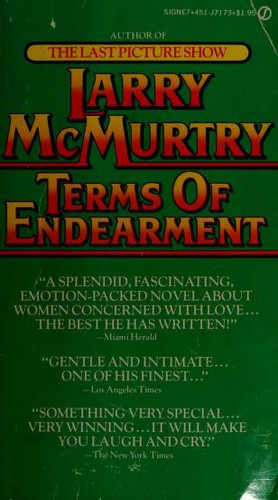 Larry McMurtry: Terms of endearment (1976, New American Library)