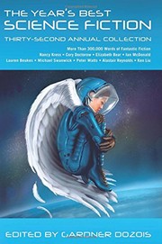 Gardner Dozois: The Year's Best Science Fiction: Thirty-Second Annual Collection (St. Martin's Griffin)