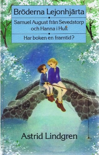 Astrid Lindgren: Bröderna Lejonhjärta (Swedish language, 2000, Rabén & Sjögren, Raben & Sjogren)