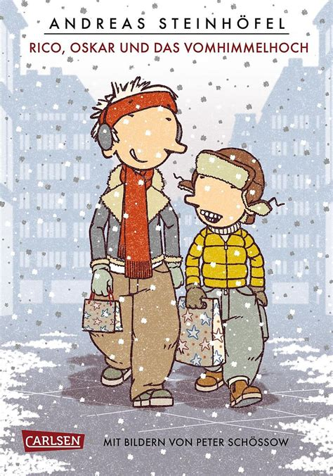 Andreas Steinhöfel: Rico, Oskar und das Vomhimmelhoch (German language, 2017)