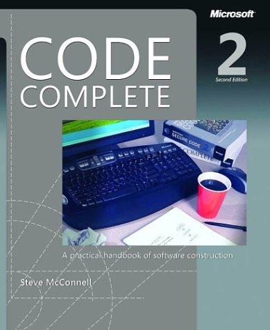 Steve McConnell: Code Complete (Paperback, 2004, Microsoft Press)