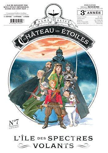 Alex Alice: L'Île des spectres volants (French language, 2017, Rue de Sèvres)