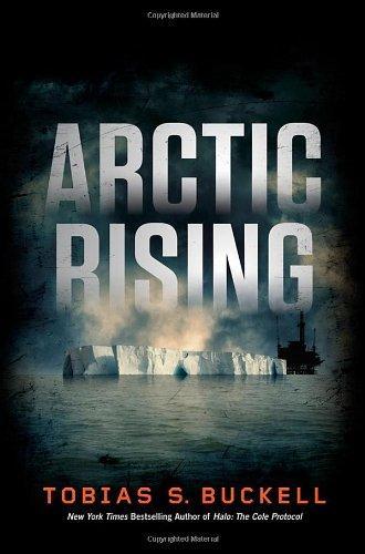 Tobias S. Buckell: Arctic Rising (2012)