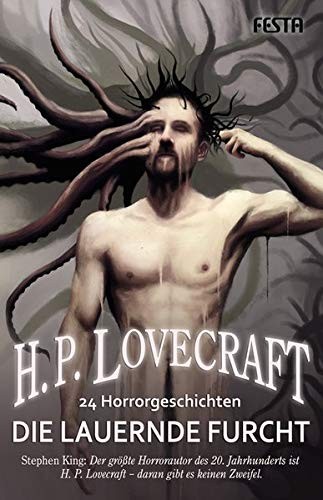 H. P. Lovecraft: Die lauernde Furcht (Paperback, 2013, Festa Verlag)