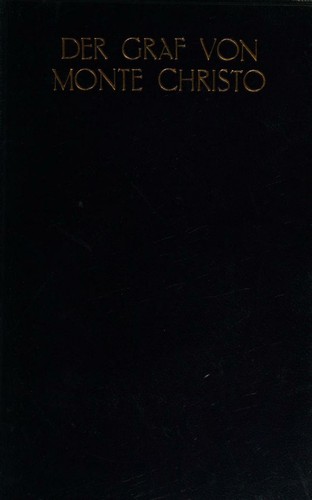 Alexandre Dumas: Der Graf von Monte Christo (German language, 1929, K. Voegels)